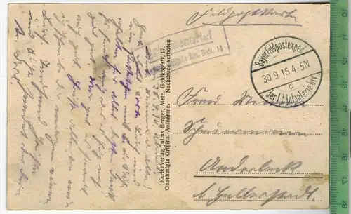 Fort Camp de Romains-1916-Verlag : Julius Berger, Metz, FELD- POSTKARTE, ohne Frankatur, mit Stempel 30.9.16