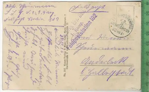 Pannes Heldengräber-1916-, Verlag : P. Maas Sohn, Metz, FELD- POSTKARTE ohne Frankatur, mit Stempel 20.12.16