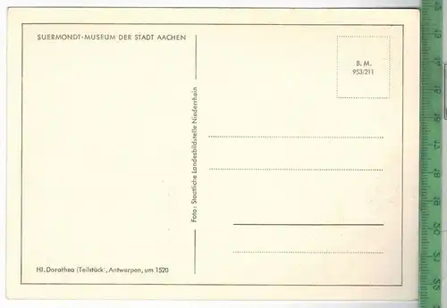 Suermondt-Museum der Stadt Aachen, Hl. Dorothea (Teilstück), Antwerpen, um 1520, Verlag: Staatl. Landesbildstelle