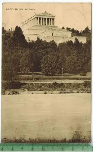 Regensburg, Walhalla 1913, Verlag:---------------,  Postkarte Frankatur,  Stempel,  Maße: 14  x 9 cm, Erhaltung: I-II