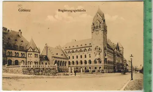 Coblenz, Regierungsgebäude 1910, Verlag: ------------ ,  Postkarte Frankatur,  Stempel,  Maße: 14  x 9 cm, Erhaltung: