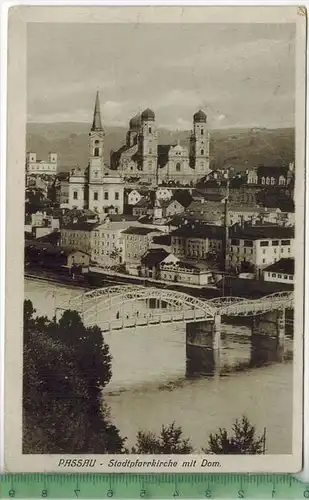 Passau-Stadtpfarrkirche mit Dom,  1913, Verlag: Brückner, Passau,  Postkarte, Frankatur,  Stempel, PASSAU