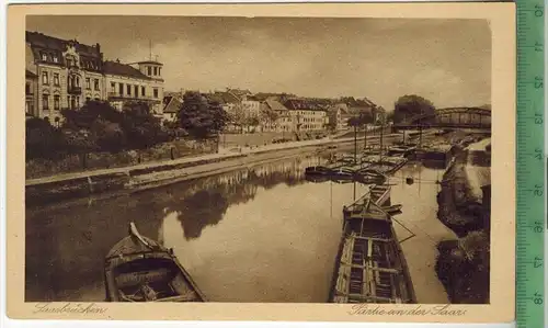 Saarbrücken, Partie an der Saar, Verlag: Emil Hartmann, Mannheim,  Postkarte, unbenutzte Karte,Maße: 14 x 9,2 cm