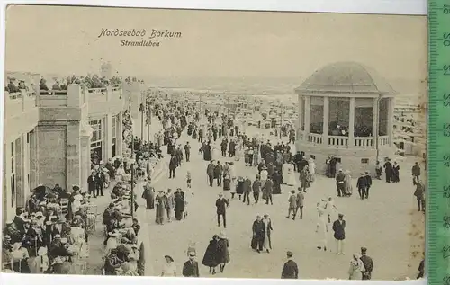 Nordseebad, Borkum, Strandleben 1913, Verlag: Julius Simonsen, Oldenburg, Nr. 11302 ,  Postkarte, Frankatur,  Stempel