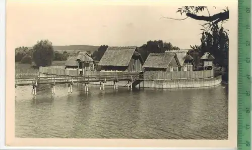 Freilichtmuseum Unteruhldingen, Pfahldorf, Verlag: -------,   Postkarte, unbenutzte Karte, Erhaltung:I-II,