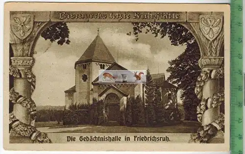 Die Gedächtnishalle in Friedrichsruh  -Verlag: ----------,  POSTKARTE, Erhaltung: I-II, unbenutzt