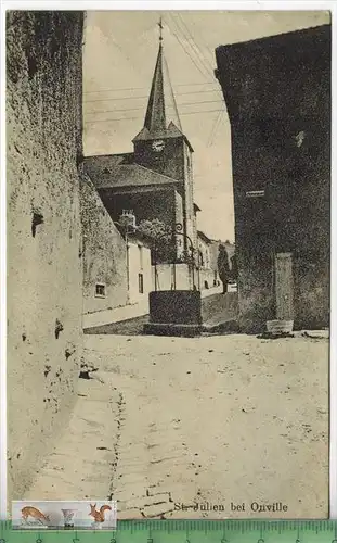 St. Julien bei Onville -1916-, Verlag : Willy Koehler, Metz, FELD-POSTKARTE ohne Frankatur, mit Stempel 2.9.16