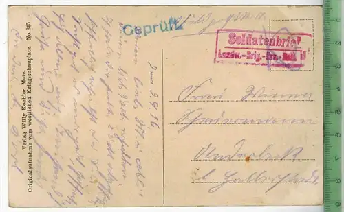 St. Julien bei Onville -1916-, Verlag : Willy Koehler, Metz, FELD-POSTKARTE ohne Frankatur, mit Stempel 2.9.16