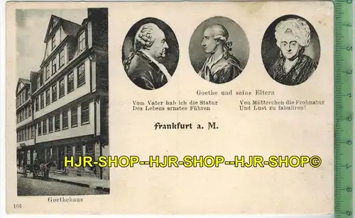 2 x  Karten Goethes Geburtsgaus  1902 - Verlag: ---------,   POSTKARTE-1 x mit Frankatur, mit  Stempel, FRANKFURT