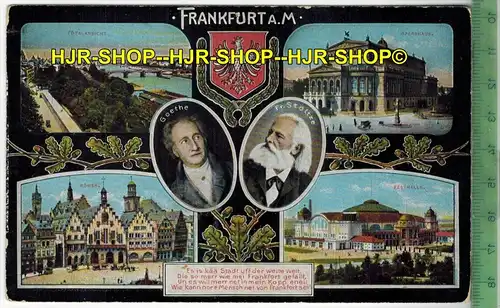 Frankfurt, Goethe und Fr. Stoltze 1933- Verlag: Gerhard Blümlein & Co., Frankfurt, FELD-  POSTKARTE -ohne Frankatur,
