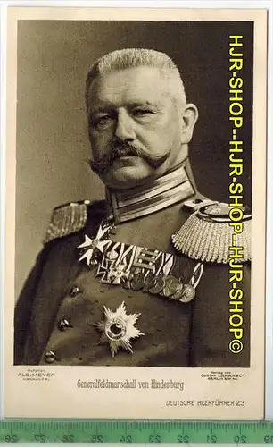 Generalfeldmarschall von Hindenburg-,  Verlag: Rotophot A.G. Berlin, POSTKARTE-, Erhaltung: I-II, unbenutzt