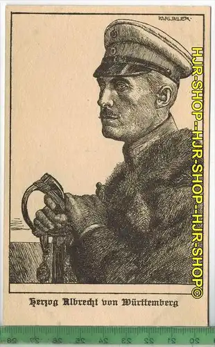 Herzog Albrecht von Württemberg-,  Verlag: B.G. Teubner, Leipzig und Berlin, POSTKARTE-, Erhaltung: I-II, unbenutzt