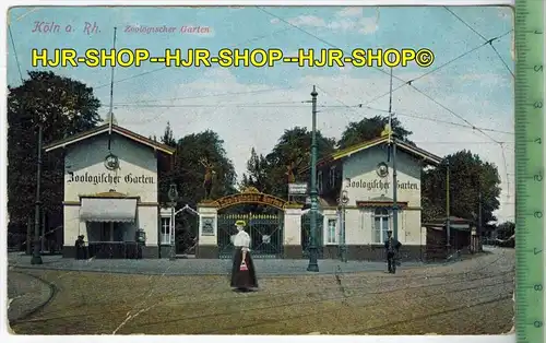 Köln , Zoologischer Garten 1914-, Verlag: H. Worringen, Köln, FELD-  POSTKARTE- ohne Frankatur, mit  Stempel,