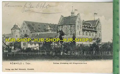Römhild, Schloss Glücksburg mit Kriegswaisenhaus 1909- Verlag: Karl Schwerdt, Römhild,  POSTKARTE -mit Frankatur,