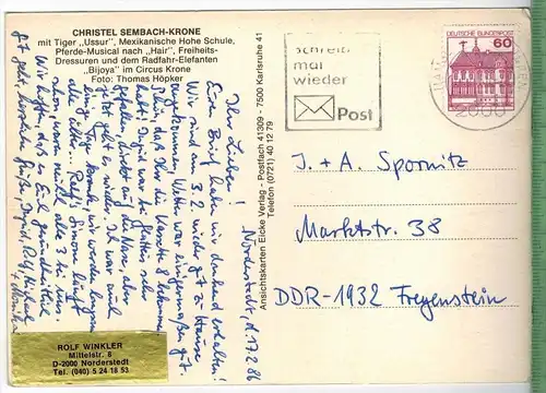 Circus Krone, Christel Sembach-Krone,  Verlag: Eicke, POSTKARTE-mit Frankatur, mit  Stempel, HAMBURG 17.2.86 gelaufen.