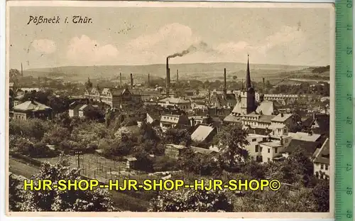Pössneck i. Thür. 1931,  Verlag: Löffler & Co., Greiz, POSTKARTE- mit Frankatur, mit  Stempel, PÖSSNECK 29.7.31 gelaufen