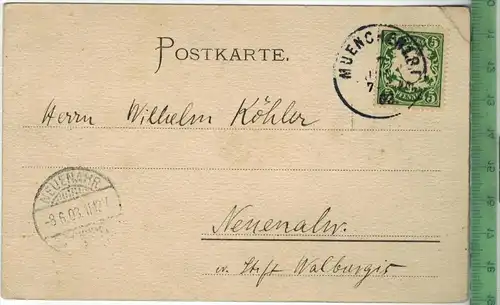 München Neues Nationalmuseum, Verlag: Postkarte mit Frankatur, mit Stempel, MÜNCHEN 8.6.03, NEUENAHR 8.6.03