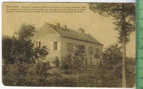 Donchery-Maison du Tisserand 1910/1920    Verlag: J. Winling, Charleville,  KARTE Erhaltung: I-II,  Karte wird in Klarsi