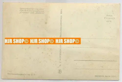 „Heringsdorf, FDGB Erholungsheime, Frieden und Einheit“ um 1950/1960, ungebrauchte Karte