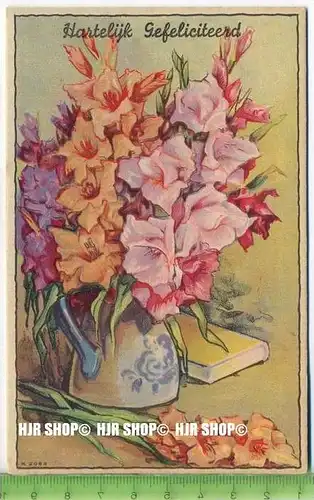 „Hartelük Gefeliciteerd“ um 1920/1930 Ansichtskarte, ungebrauchte Karte