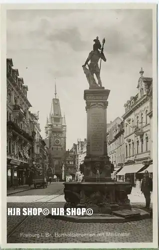 „Freiburrg i. B. Martinstor “  um 1930/1940 Ansichtskarte,  ungebrauchte Karte