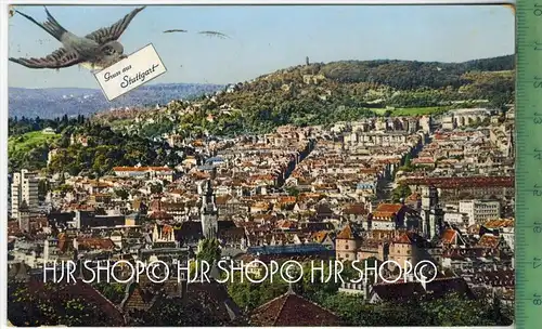 Gruß aus Stuttgart, Verlag: Fritz Schanbacher, Stuttgart, Postkarte mit Frankatur,  mit Stempel, STUTTGART 27.7.33