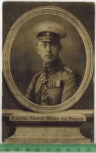 Kronprinz Friedrich Wilhelm von Preussen, Wohlfahrtskarte Verlag: ,  Postkarte, unbenutzte Karte