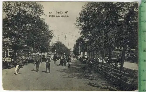 Berlin W., Unter den Linden 1910, Verlag: ------------, POSTKARTE, Frankatur,  Stempel, BERLIN 15.12.10, Erhaltung: I-II