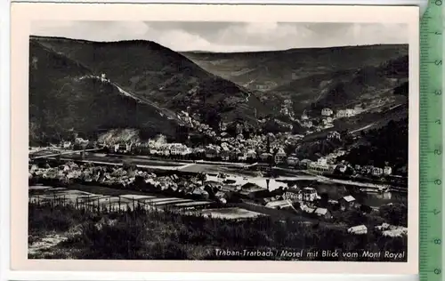 Traben-Trarbach, Mosel mit Blick vom Mont Royal, Verlag: ---------,  Postkarte, unbenutzte Karte, Erhaltung:I-II