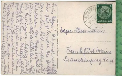 BAYREUT; WAGNER, 1938,  Verlag: PAUL HIMMEL, Postkarte,  Frankatur,  Stempel, 16.6.1938, Erhaltung: I-II,