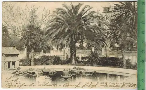 Cannes-Place de la Parriere - 1902 -