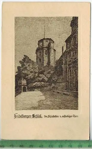 Heidelberger-Schloß. Der Schloßaltan u. achteckiger Turm