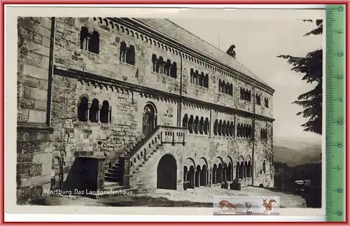 Wartburg, Das Landgrafenhaus, Verlag: Carl Jagemann, Eisenach, POSTKARTE, Erhaltung: I-II, Karte wird in Klarsichthülle