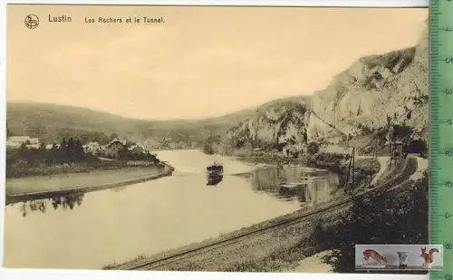 Lustin  Les Rochers et le Tunnel, Verlag: Ern. Thill, Bruxelles,  POSTKARTE, Erhaltung: I-II, unbenutzt