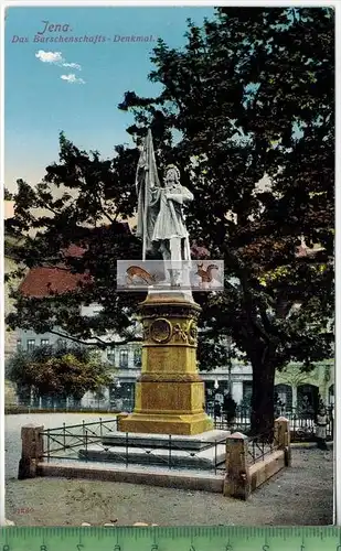 Jena. das Burschenschafts-Denkmal, Verlag: Carl Jagemann, Eisenach,  POSTKARTE, Erhaltung: I-II, unbenutzt
