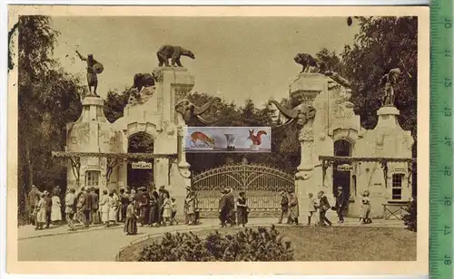 Hamburg, Tierpark, Haupteingang -1926 -Verlag:  Carl Hagenbeck`s,  Postkarte, mit Frankatur, mit Stempel HAMBURG