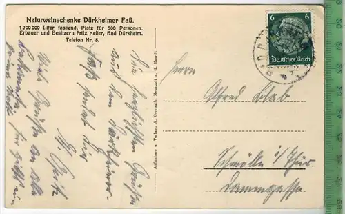 Dürkheimer-Fass, Verlag: ------------, POSTKARTE mit Frankatur, mit Stempel, BAD DÜRKHEIM,  Erhaltung: I-II,