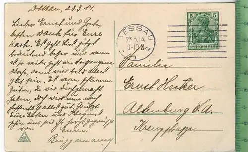Dessau, Kavalierstrasse 1914 Verlag: -----,   Postkarte mit Frankatur  und Stempel, DESSAU  23.3.14 MIT BEFÖRDERUNGSSP.
