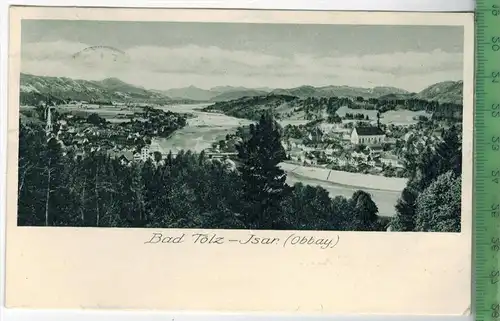 Bad Tölz - Isar, Verlag: Max Lerpscher,  Postkarte mit Frankatur  und Stempel, BAD TÖLZ  21. Aug. 1927