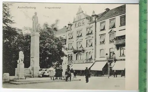 Aschaffenburg – Kriegerdenkmal, Verlag: Reinicke & Rubin, Magdeburg. Postkarte mit Frankatur, mit Stempel  ASCHAFFENBURG