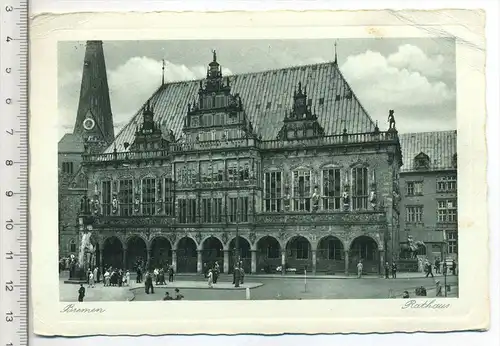 Bremen - Rathaus,  um 1940 Verlag: Heinrich Sanders, Postkarte mit Frankatur, mit Stempel, Bremen, 29.01.40,  Erhaltung: