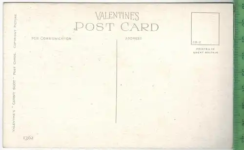 Canny Scot Nr. 1362   Verlag: Valentine`s ,  POSTKARTE Erhaltung: I-II,  Karte wird in Klarsichthülle verschickt. (H)