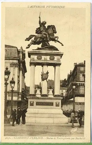 Clermont-Ferrand-Statue de Vercingetorix par Bartholdi,1920/1930 Verlag:  , POSTKARTE Erhaltung: I-II Karte wird in Klar