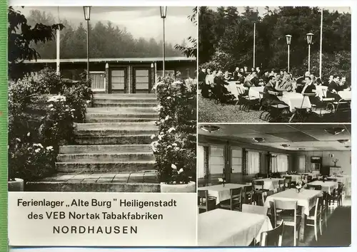 Heiligenstadt, Ferienlager Alte Burg, VEB Nortak Tabakfabriken Nordhausen,  1960/1970 Verlag:, Konsum fotocolor,