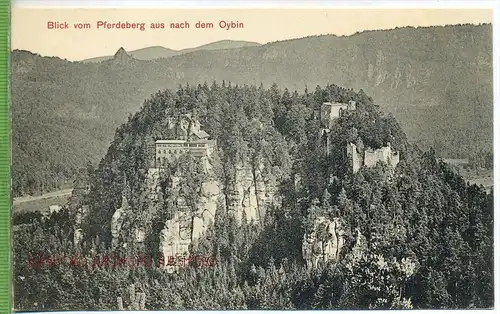 Blick vom Pferdeberg aus nach dem Oybin um 1910/1920 Verlag: Hermann Seibt, Meissen  Postkarte,  unbenutzte Karte ,  E
