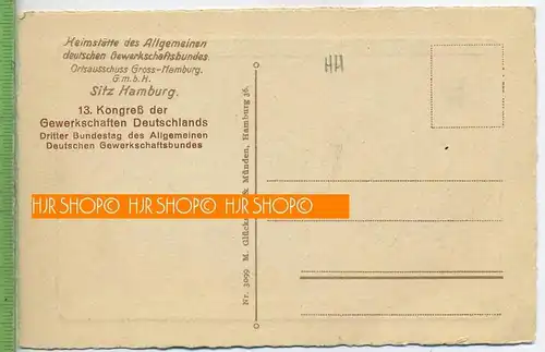 Heimstätte des Allgemeinen deutschen Gewerkschaftsbundes, um 1920/1930,  Verlag: M. Glückstadt & Münden  POSTKARTE