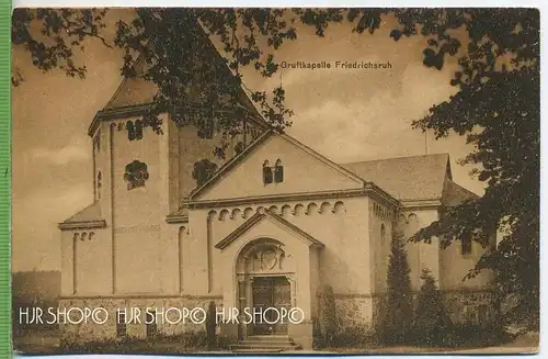 Gruftkapelle Friedrichsruh, um 1920/1930,  Verlag: J. Schlottfeldt, Bergedorf  POSTKARTE ,  unbenutzte Karte