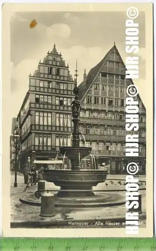 „Hannover-Alte Häuser am Markt“ um 1930/1940 ungebrauchte Karte