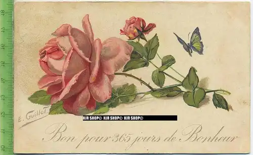 „Bon pour 365 jours de Bonheur“  um 1900/1910  , Ansichtskarte mit Frankatur, mit Stempel,