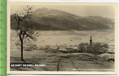 „Reit i. Winkl m. Unterberg u. wildem Kaiser“ um 1920/1930 ungebrauchte Karte